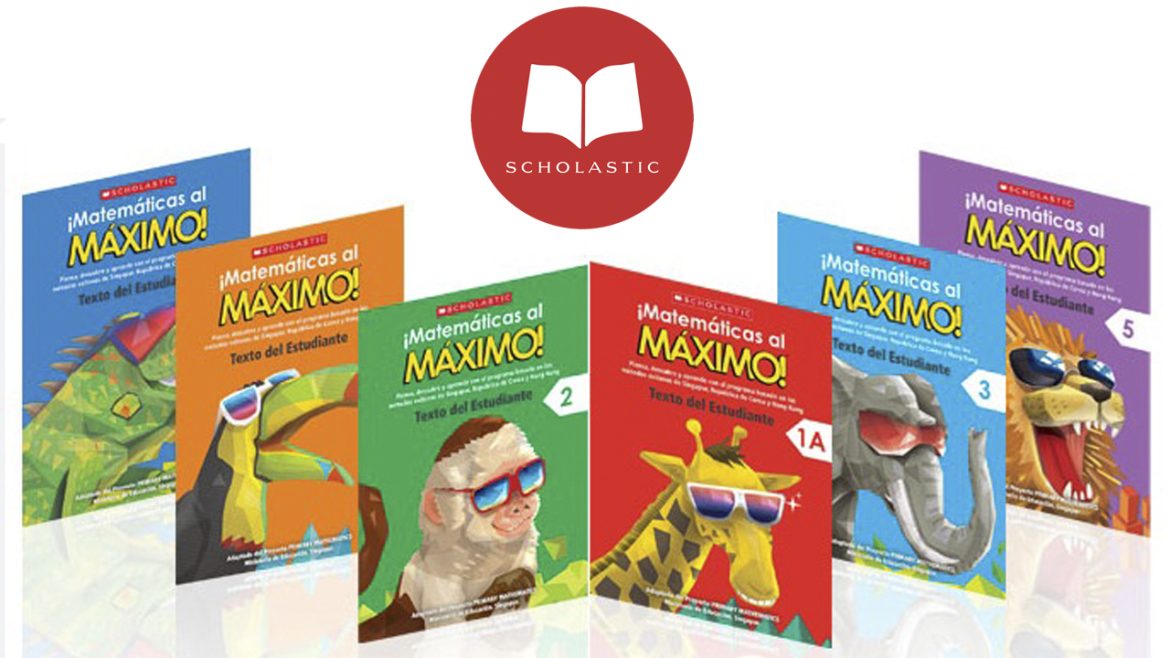 ¡Matemáticas al Máximo!  – SCHOLASTIC